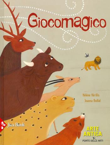 Giocomagico. Ediz. a colori - Hélène Kérillis, Joanna Boillat - Libro Jaca Book 2019, Ponte delle arti | Libraccio.it