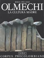 Olmechi. La cultura madre