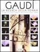 Gaudì. La ricerca della forma - Daniel Giralt-Miracle - Libro Jaca Book 2003, I contemporanei | Libraccio.it