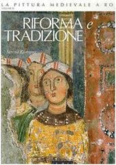 Riforma e tradizione. Vol. 4: 1150-1197