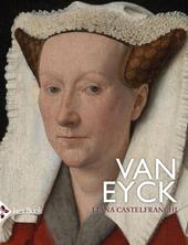 Van Eyck. Ediz. a colori
