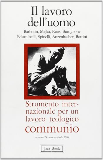 Lavoro uomo  - Libro Jaca Book 1984 | Libraccio.it