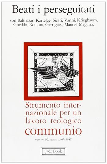 Beati i perseguitati  - Libro Jaca Book 1987 | Libraccio.it