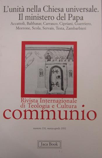 Unità Chiesa universale  - Libro Jaca Book 1991 | Libraccio.it