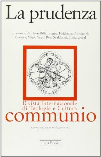 La prudenza  - Libro Jaca Book 1998, Communio | Libraccio.it