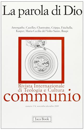 La parola di Dio  - Libro Jaca Book 2001, Communio | Libraccio.it