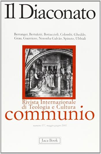 La diaconia  - Libro Jaca Book 2001, Communio | Libraccio.it