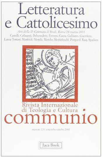 Letteratura e cattolicesimo  - Libro Jaca Book 2001, Communio | Libraccio.it