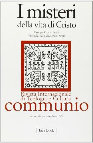 I misteri della vita di Gesù  - Libro Jaca Book 2002, Communio | Libraccio.it