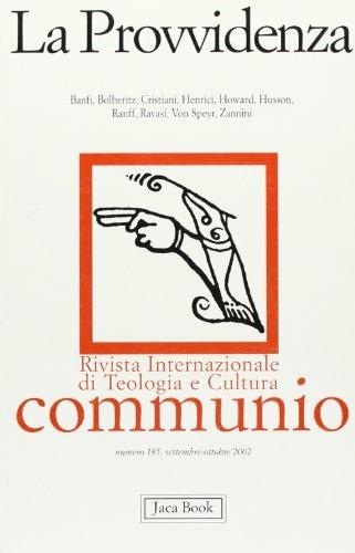 La provvidenza  - Libro Jaca Book 2003, Communio | Libraccio.it