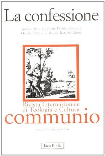 La confessione  - Libro Jaca Book 2004, Communio | Libraccio.it
