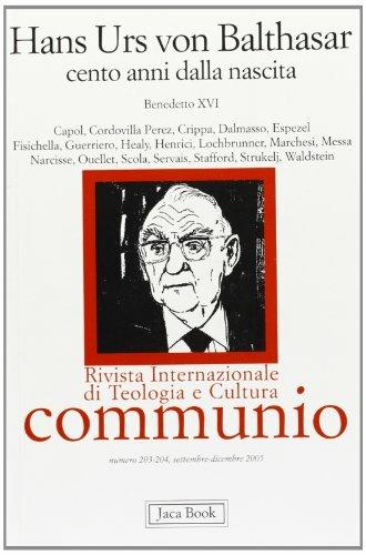 Hans Urs von Balthasar. Cento anni dalla nascita  - Libro Jaca Book 2006, Communio | Libraccio.it
