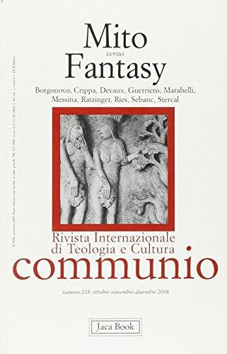 Mito versus fantasy  - Libro Jaca Book 2009, Communio | Libraccio.it
