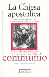 La Chiesa apostolica  - Libro Jaca Book 2011, Communio | Libraccio.it
