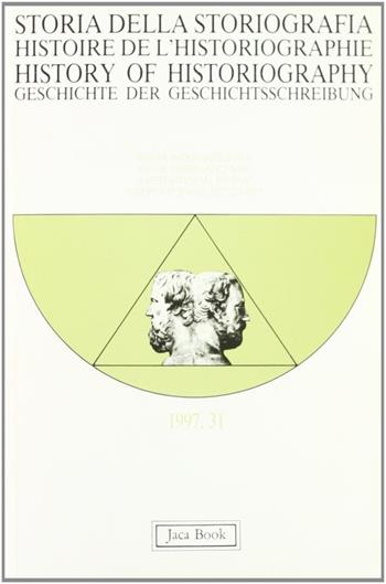 Storia della storiografia. Vol. 31: Delio Cantimori  - Libro Jaca Book 1997, Storia della storiografia | Libraccio.it