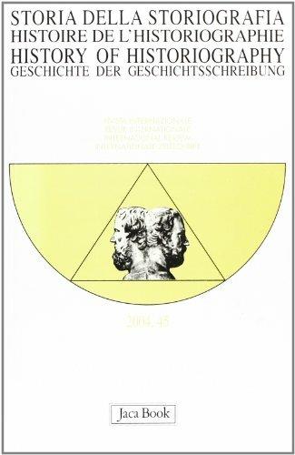 Storia della storiografia. Vol. 45  - Libro Jaca Book 2004 | Libraccio.it