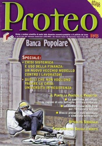 Proteo (2008). Vol. 3  - Libro Jaca Book 2009 | Libraccio.it