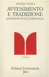 Avvenimento e tradizione. Questioni di ecclesiologia