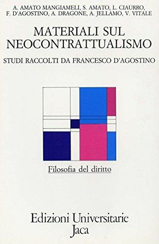 Materiali sul neocontrattualismo  - Libro Jaca Book 1988, Edizioni universitarie Jaca | Libraccio.it
