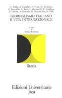 Giornalismo italiano e vita internazionale