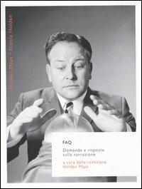 FAQ. Domande e risposte sulla narrazione  - Libro Rizzoli 2004, BUR Scuola Holden | Libraccio.it