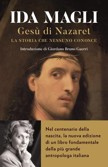 Gesù di Nazaret - Ida Magli - Libro Rizzoli 2004, BUR Saggi | Libraccio.it