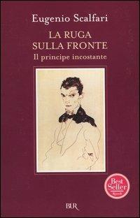 La ruga sulla fronte - Eugenio Scalfari - Libro Rizzoli 2004, BUR Narrativa | Libraccio.it
