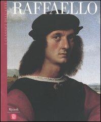 Raffaello  - Libro Rizzoli 2004, Classici arte | Libraccio.it
