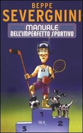 Manuale dell'imperfetto sportivo