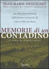 Memorie di un contadino - Jean-Marie Déguignet - Libro Rizzoli 2005, Saggi stranieri | Libraccio.it