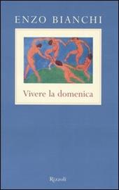 Vivere la domenica