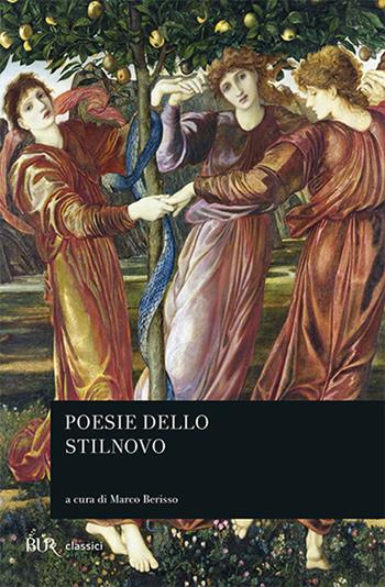 Poesie dello Stilnovo  - Libro Rizzoli 2006, BUR Classici | Libraccio.it