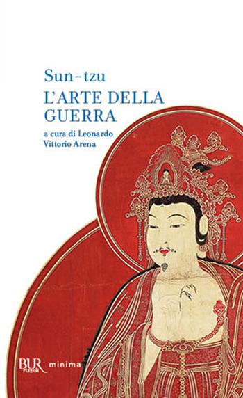 L'arte della guerra - Tzu Sun - Libro Rizzoli 2006, BUR Pillole BUR | Libraccio.it