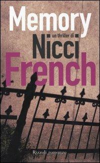 Memory - Nicci French - Libro Rizzoli 2006, Scala stranieri | Libraccio.it