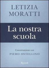 La nostra scuola. Conversazione con Piero Ostellino