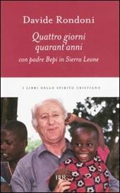 Quattro giorni, quarant'anni con padre Bepi in Sierra Leone