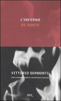 L'Inferno di Dante  - Libro Rizzoli 2006 | Libraccio.it