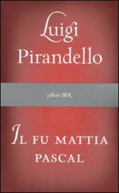 Il fu Mattia Pascal