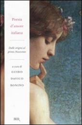 Poesia d'amore italiana. Dalle origini al primo Novecento