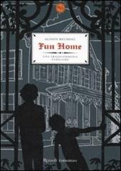 Fun home. Una tragicommedia familiare