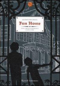 Fun home. Una tragicommedia familiare - Alison Bechdel - Libro Rizzoli 2007, 24/7 | Libraccio.it
