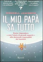 Il mio papà sa tutto