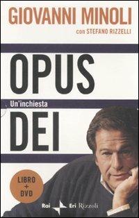 Opus Dei. Un'inchiesta. Con DVD - Giovanni Minoli, Stefano Rizzelli - Libro Rizzoli 2008, Saggi italiani | Libraccio.it