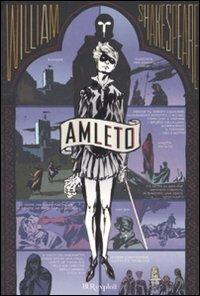Amleto - William Shakespeare - Libro Rizzoli 2007, BUR Exploit | Libraccio.it