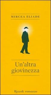 Un'altra giovinezza
