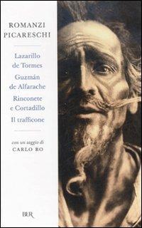 Romanzi picareschi  - Libro Rizzoli 2008, BUR Radici BUR | Libraccio.it