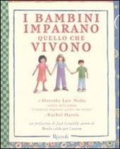 I bambini imparano quello che vivono