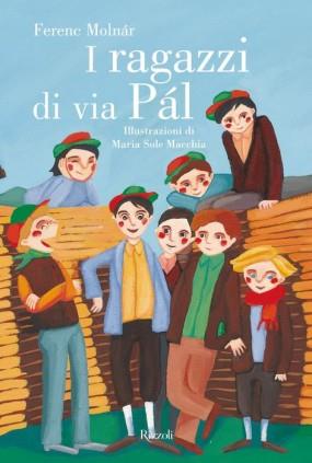 I ragazzi della via Pàl - Ferenc Molnár - Libro Rizzoli 2004 | Libraccio.it