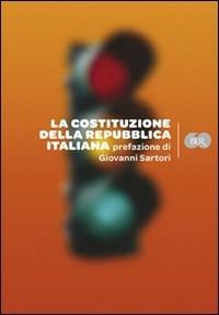La costituzione  - Libro Rizzoli 2009, BUR Varia | Libraccio.it