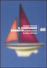 Il compagno segreto - Joseph Conrad - Libro Rizzoli 2009, BUR Bur 60 | Libraccio.it